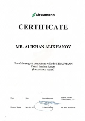 CERTIFICATE  MR. ALIKHAN ALIKHANOV  Use of the surgical components with the STRAUMANN
